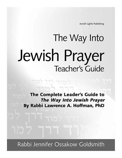 The Way Into Jewish Prayer Teacher's Guide