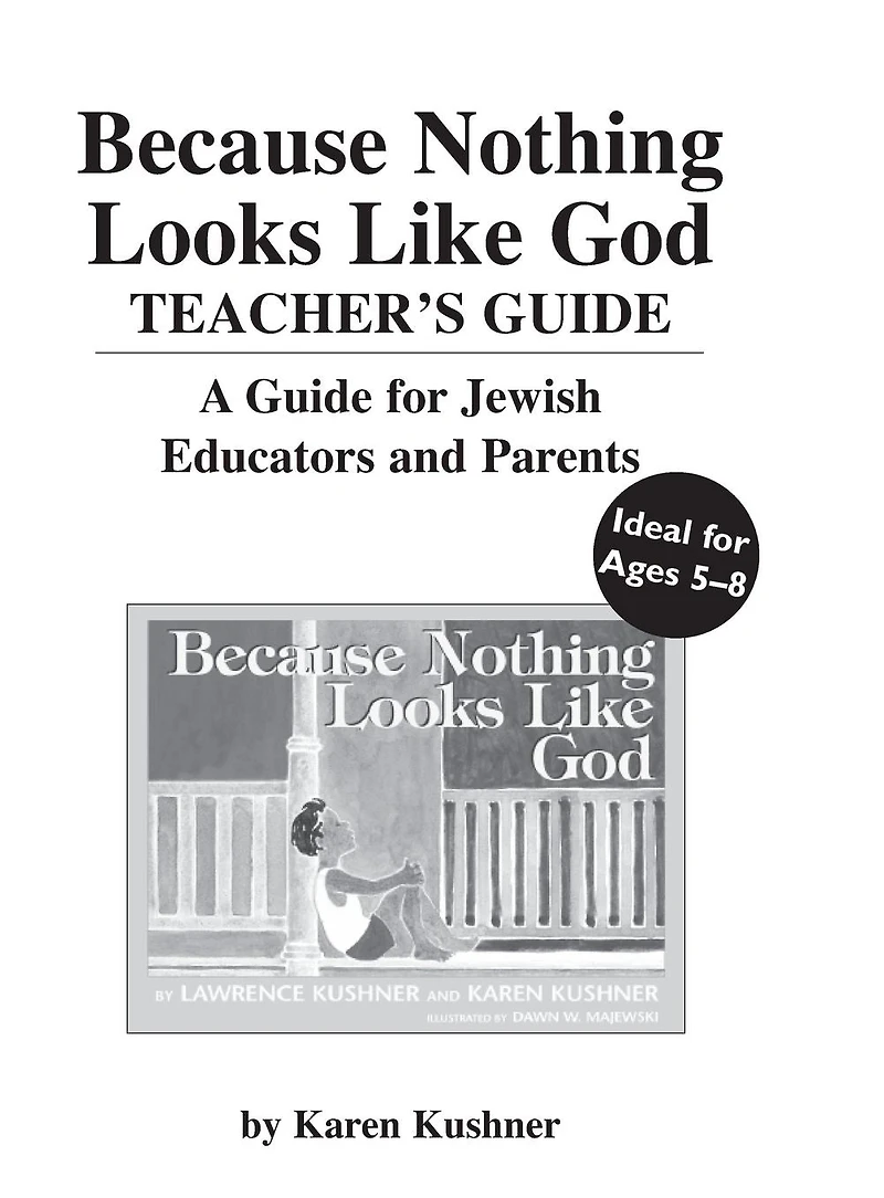 Because Nothing Looks Like God Teacher's Guide