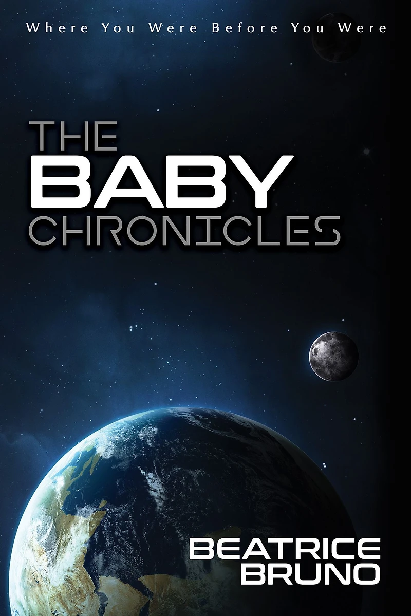 The Baby Chronicles: Where You Were Before