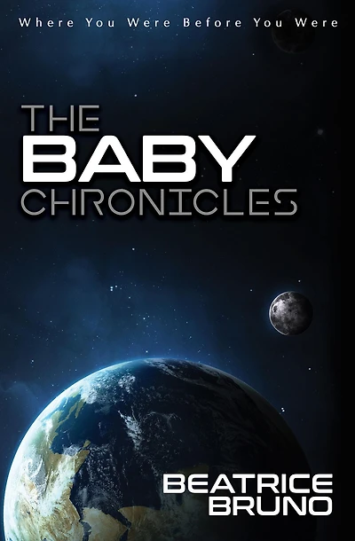 The Baby Chronicles: Where You Were Before