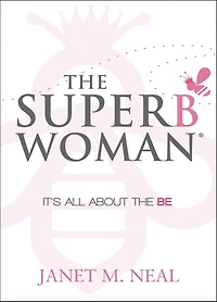 the Superbwoman: It's All About BE