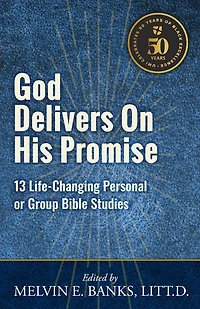 God Delivers on His Promise: 13 Life-Changing Personal or Group Bible Studies