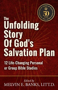 The Unfolding Story of God's Salvation Plan: 12 Life-Changing Personal or Group Studies