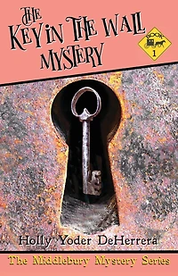 the Key Wall Mystery: Book 2