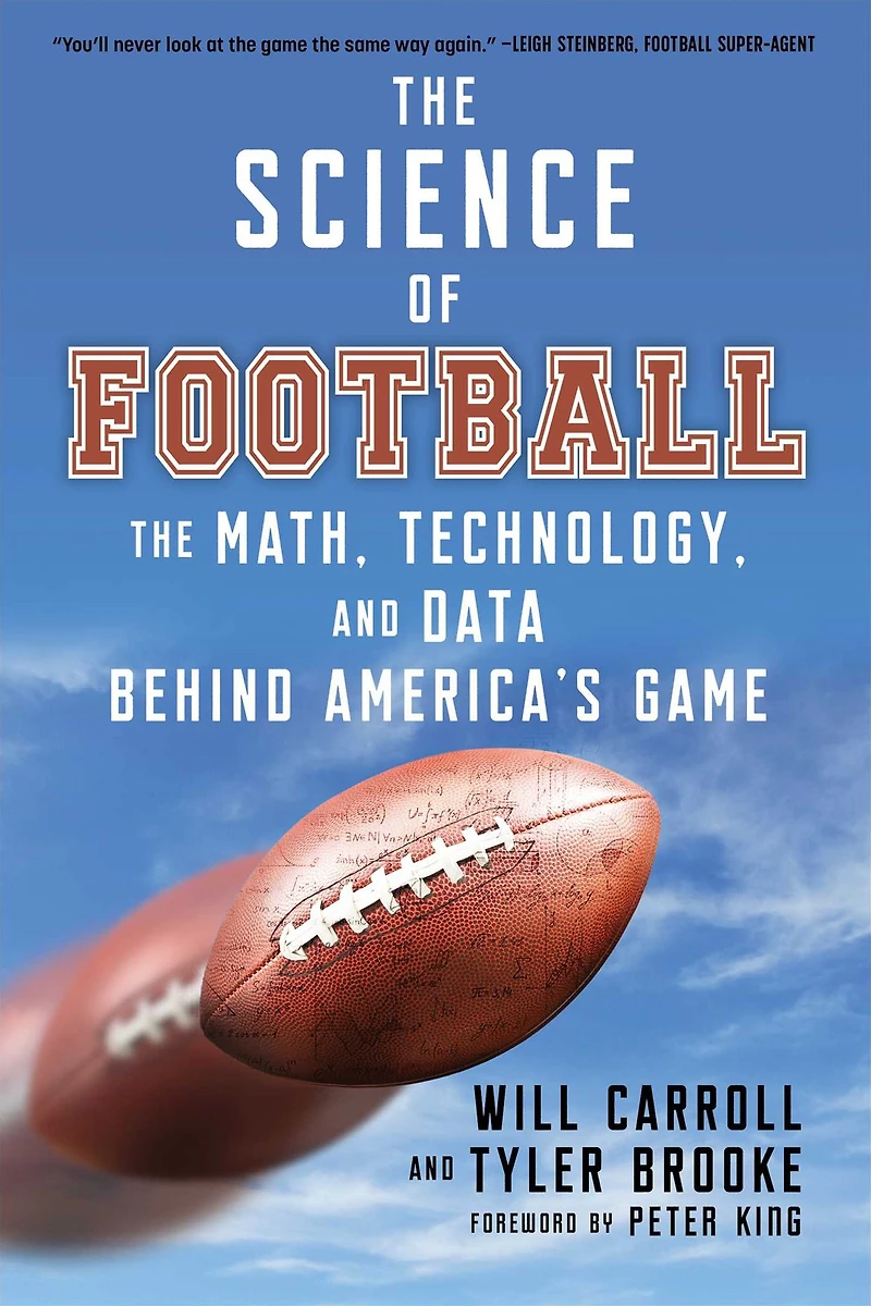 The Science of Football: Math, Technology, and Data Behind America's Game