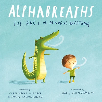 Alphabreaths: The ABCs of Mindful Breathing
