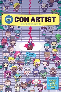 The Con Artist: A Novel