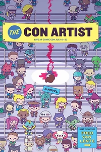 The Con Artist: A Novel
