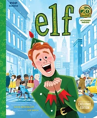 Elf: The Classic Illustrated Storybook