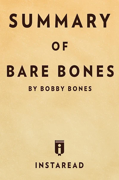 Summary of Bare Bones: by Bobby Bones Includes Analysis
