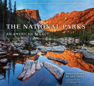 The National Parks: An American Legacy