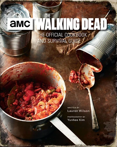 The Walking Dead: Official Cookbook and Survival Guide