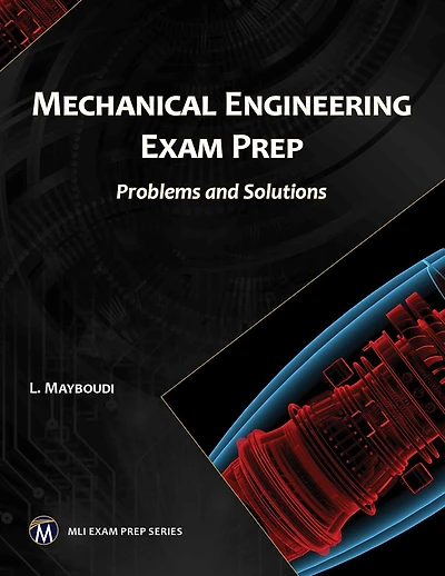 Mechanical Engineering Exam Prep: Problems and Solutions