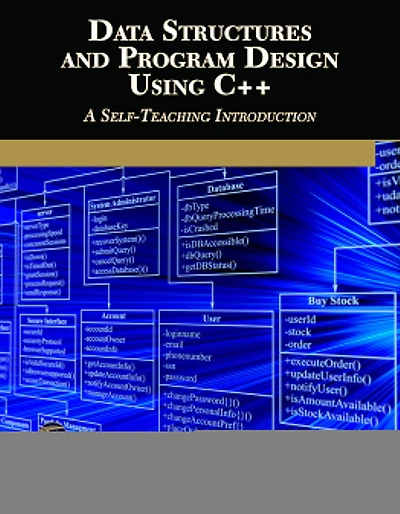Data Structures and Program Design Using C++