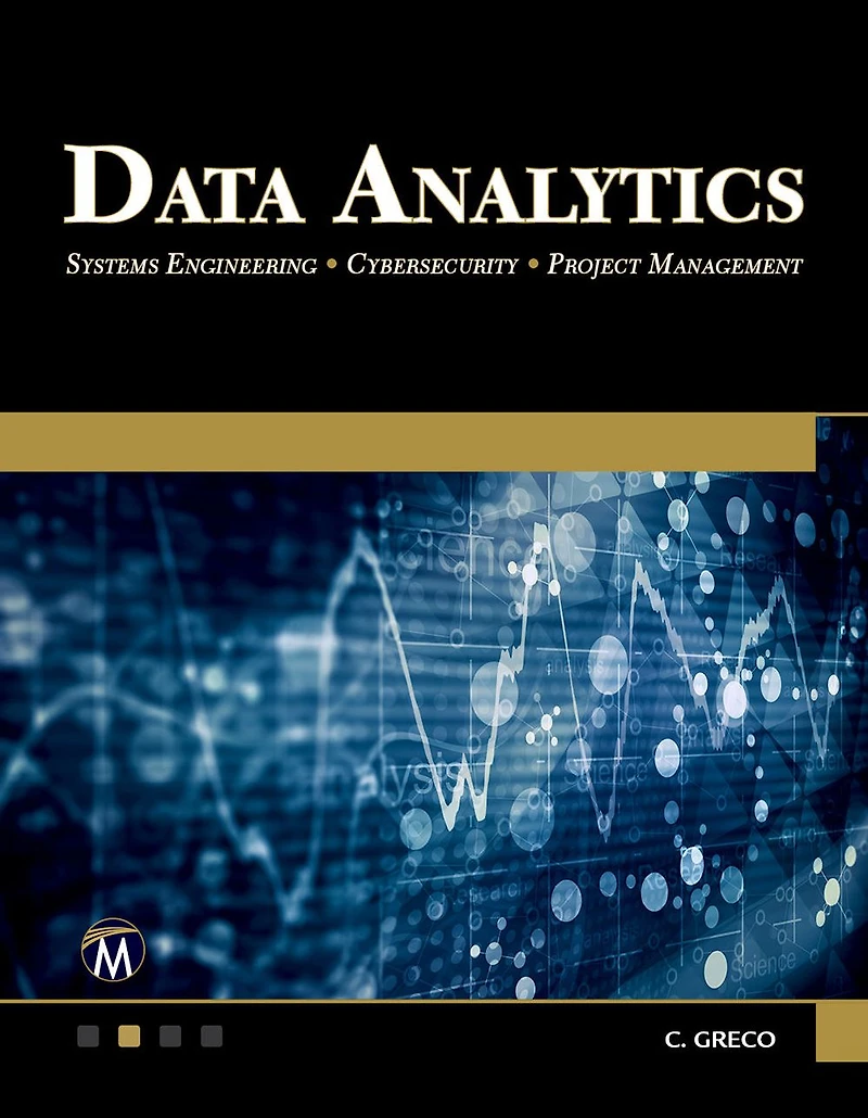Data Analytics: Systems Engineering - Cybersecurity Project Management