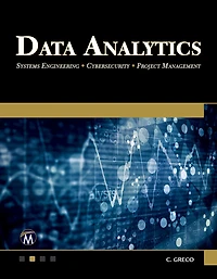 Data Analytics: Systems Engineering - Cybersecurity Project Management