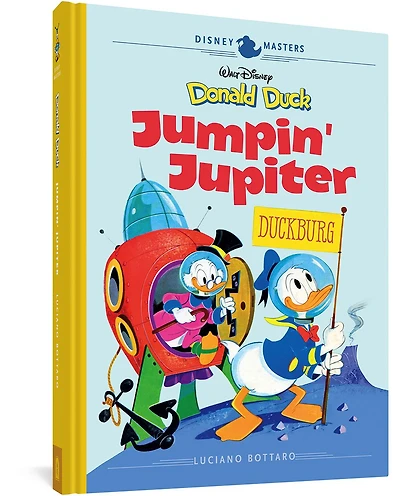 Walt Disney's Donald Duck: Jumpin' Jupiter!: Disney Masters Vol. 16
