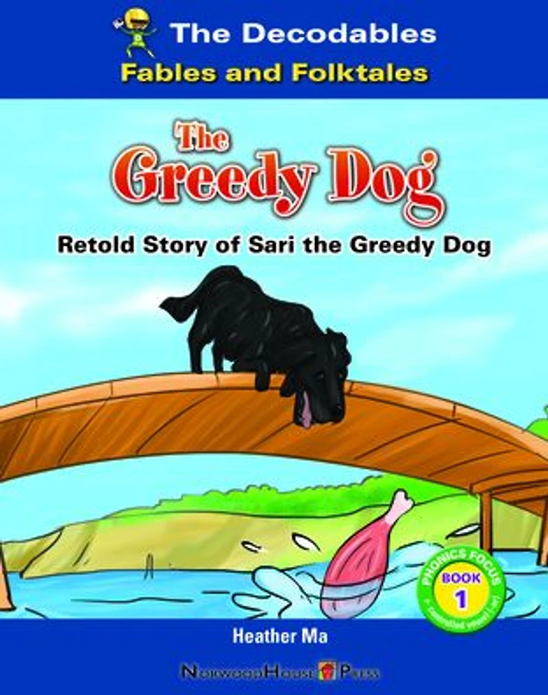 The Greedy Dog