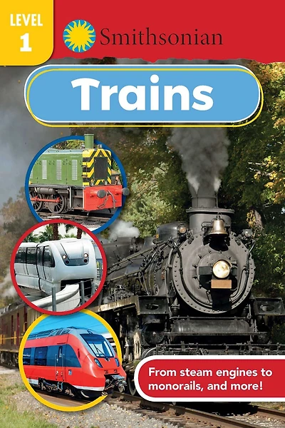Smithsonian Reader Level 1: Trains