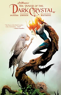 Jim Henson's the Power of Dark Crystal Vol. 2