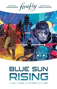Firefly: Blue Sun Rising Limited Edition