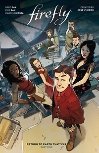 Firefly: Return to Earth That Was Vol. 1