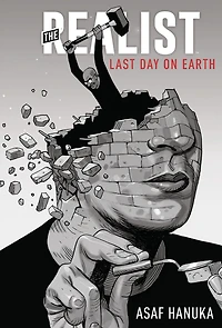 The Realist: Last Day on Earth