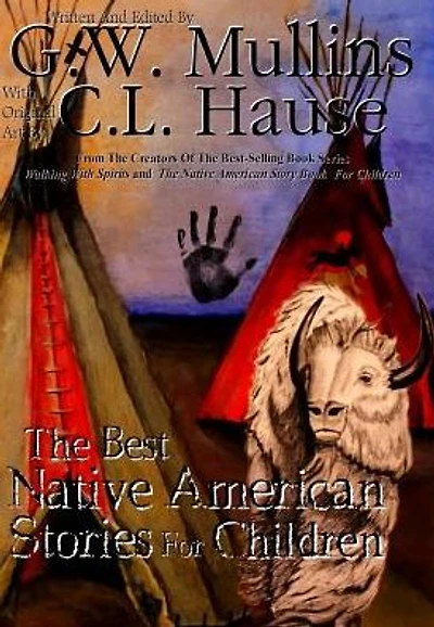 The Best Native American Stories For Children