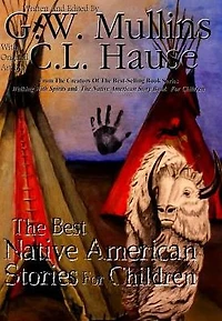 The Best Native American Stories For Children
