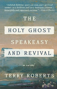 The Holy Ghost Speakeasy and Revival