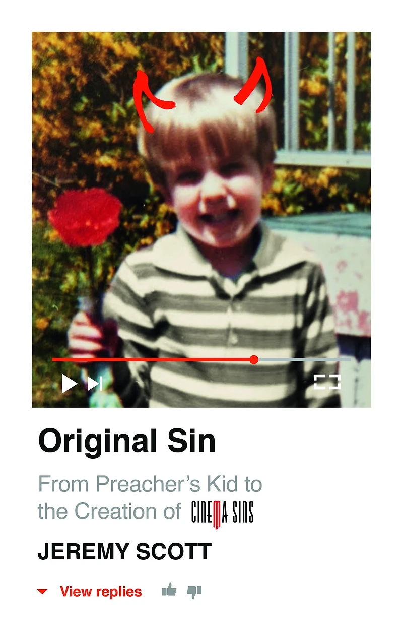 Original Sin: From Preacher's Kid to the Creation of CinemaSins (and 3.5 billion+ views)