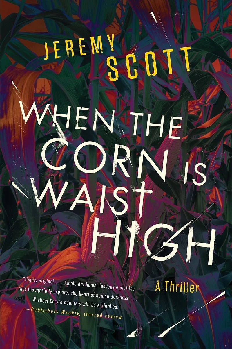When the Corn is Waist High