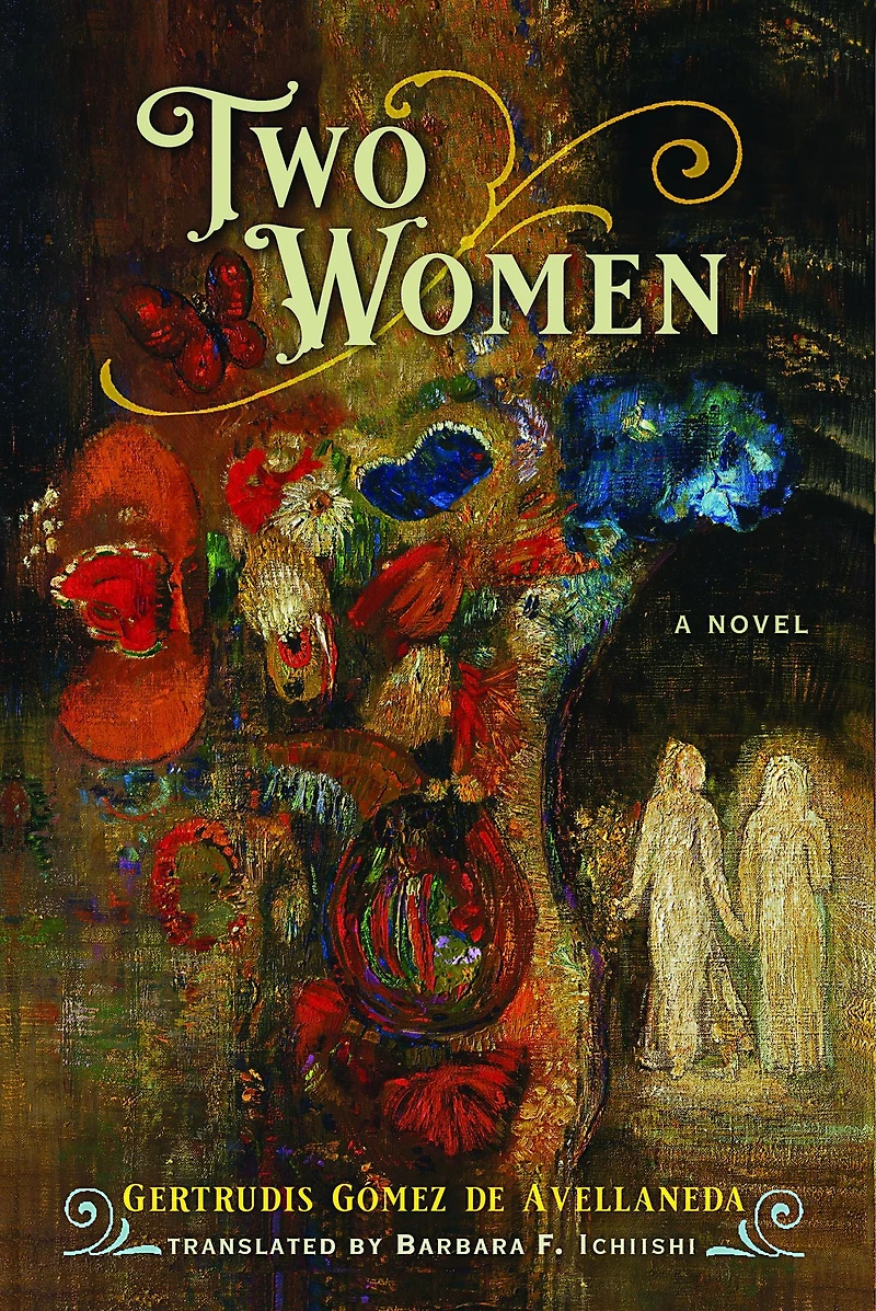 Two Women: A Novel