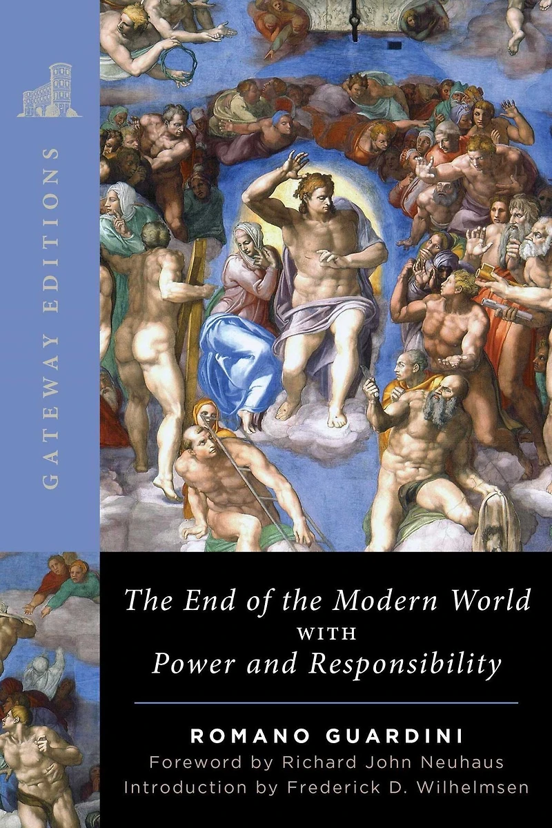 The End of Modern World: With Power and Responsibility