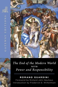 The End of Modern World: With Power and Responsibility
