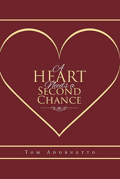 A Heart Needs a Second Chance
