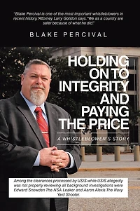 Holding on to Integrity and Paying the Price: A whistleblower's story