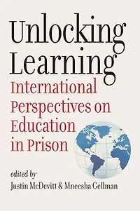 Unlocking Learning: International Perspectives on Education Prison
