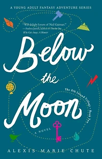 Below The Moon: 8th Island Trilogy, Book 2, A Novel