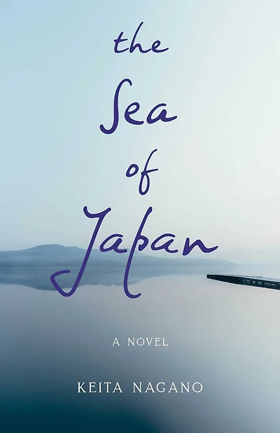 The Sea of Japan: A Novel