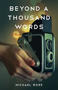 Beyond A Thousand Words: Novel