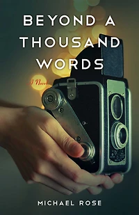 Beyond A Thousand Words: Novel