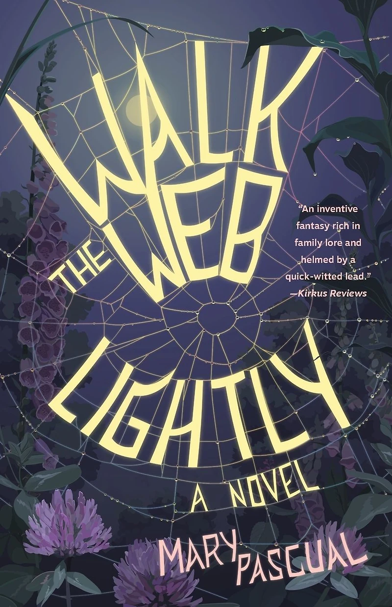 Walk the Web Lightly: A Novel