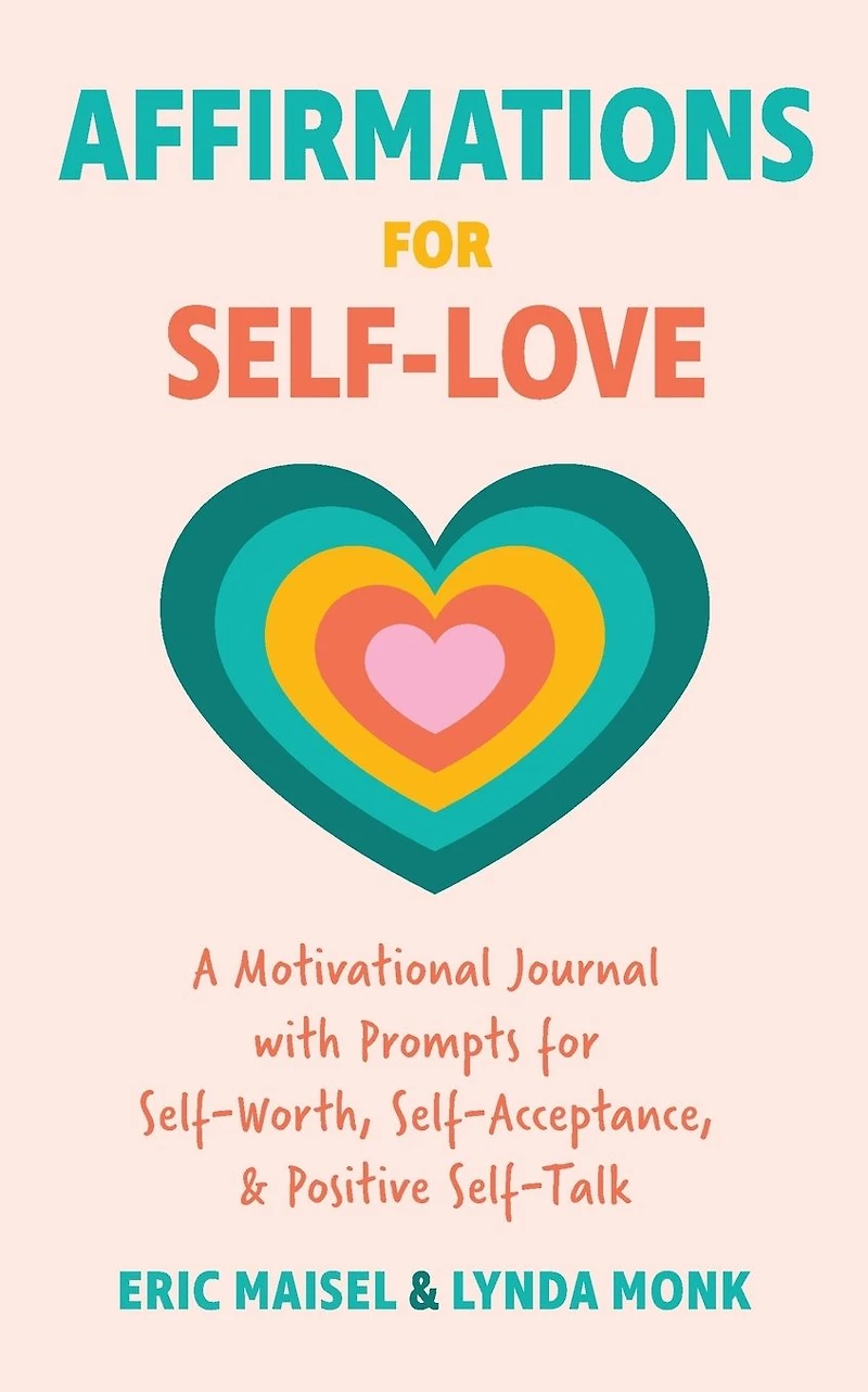 Affirmations for Self-Love: A Motivational Journal with Prompts Self-Worth, Self-Acceptance, and Positive Self-Talk (Inspirational Guided Journaling)