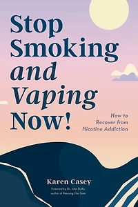 Stop Smoking and Vaping Now!: How to Recover from Nicotine Addiction (Daily Meditation Guide Quit Smoking)