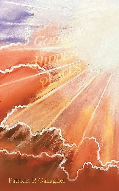 GOD'S HIDDEN PLACES