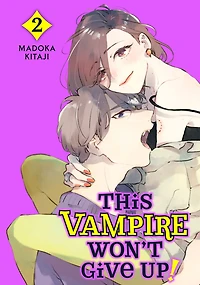 This Vampire Won't Give Up! 2