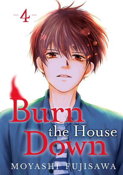 Burn the House Down 4