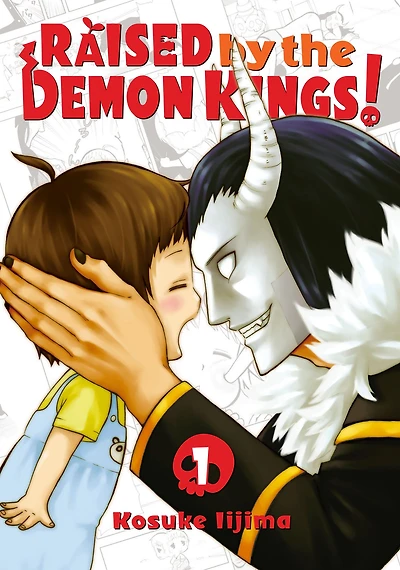 Raised by the Demon Kings