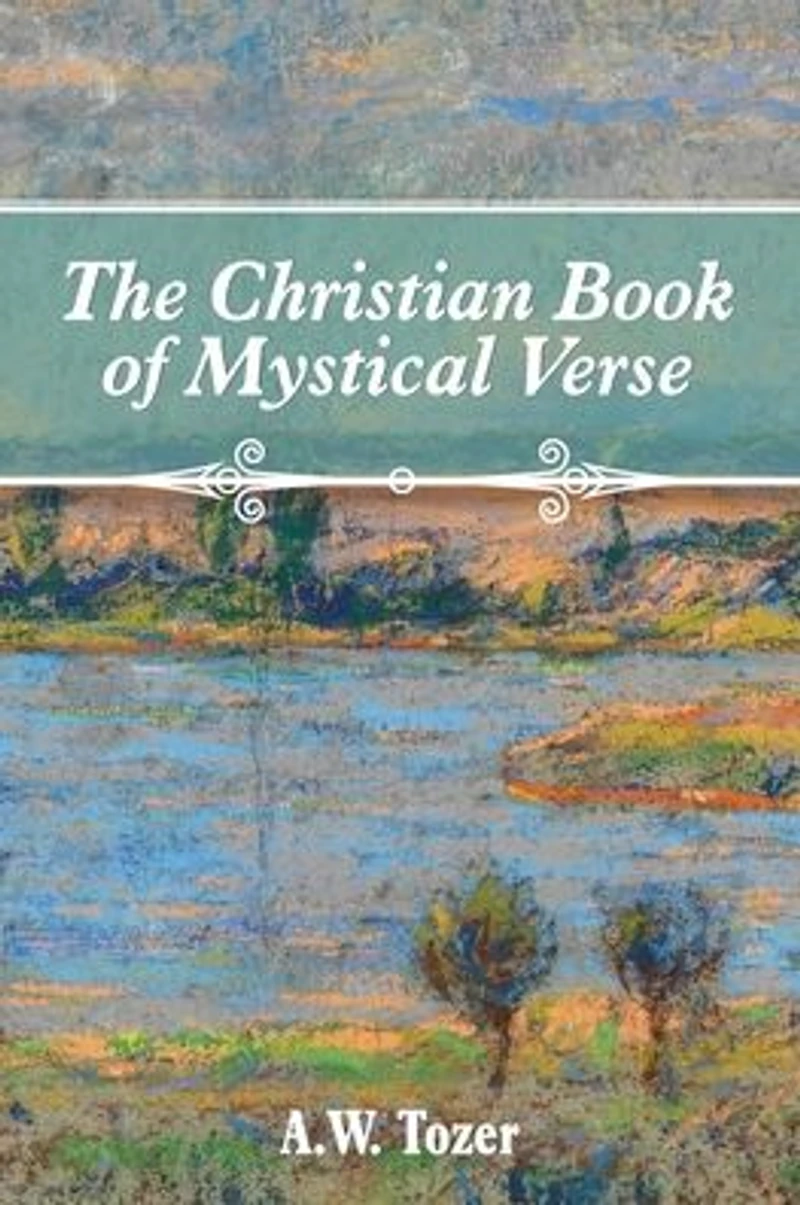 The Christian Book of Mystical Verse